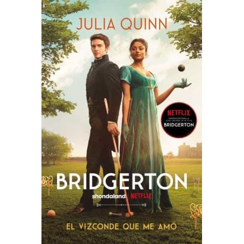 Libro El Vizconde Que Me Amo [ Bridgerton 2 ] Julia Quinn
