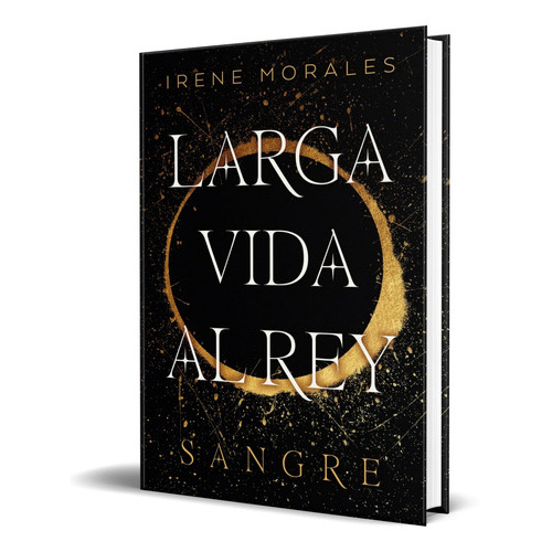 Larga Vida Al Rey Vol.1, De Irene Morales. Editorial Umbriel, Tapa Blanda En Español, 2023