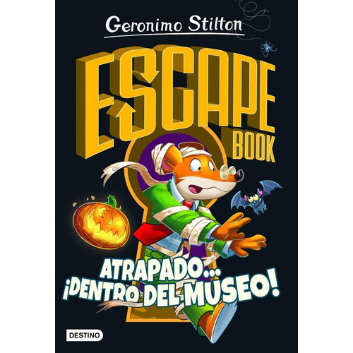 Gs Escape Book. Atrapado... Ãâ¡dentro Del Museo!, De Stilton, Geronimo. Editorial Destino Infantil & Juvenil, Tapa Blanda En Español