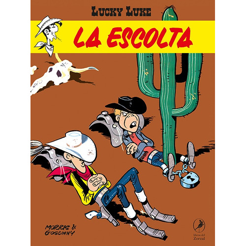 La Escolta Lucky Luke 19, De Morris Goscinny. Editorial Libros Del Zorzal, Tapa Blanda, Edición 1 En Español