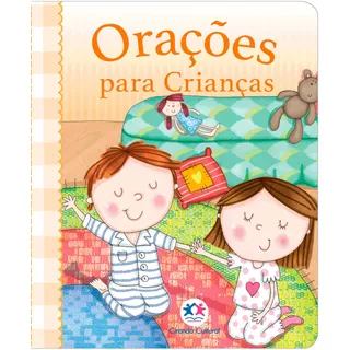 Orações Para Crianças, De Cultural, Ciranda. Ciranda Cultural Editora E Distribuidora Ltda., Capa Mole Em Português, 2018