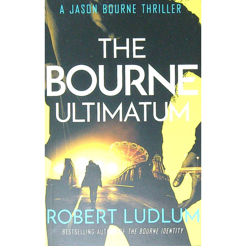 The Bourne Ultimatum, De Ludlum, Robert. Editorial Orion, Tapa Blanda En Inglés Internacional, 2010