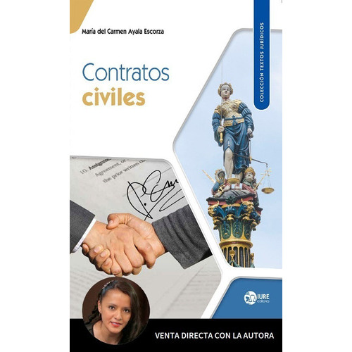 Contratos Civiles: Derecho Civil, De María Del Carmen Ayala Escorza. Editorial Iure Editores, Tapa Blanda, Edición 1a En Español, 2022