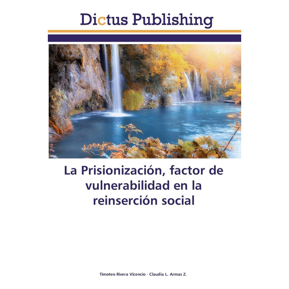 Book Dictus Publishing La Prisionización, Factor De Vulnerab