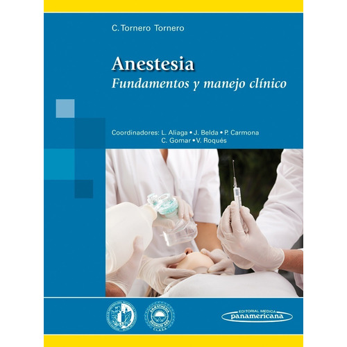 Anestesia Fundamentos Y Manejo Clínico Duo