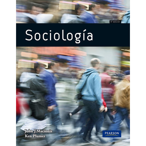 Sociología - 4/ed - Macionis