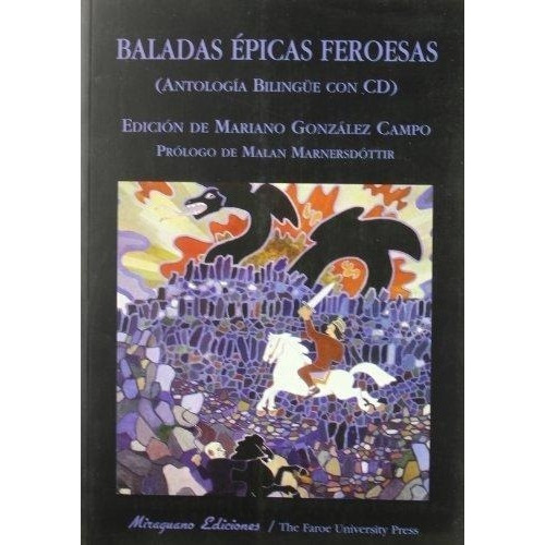 Baladas Epicas Feroesas - Gonzalez Campo, Mariano, de GONZALEZ CAMPO MARIANO. Editorial Miraguano en español