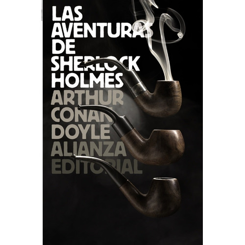 Las Aventuras De Sherlock Holmes Arthur Conan Doyle Alianza