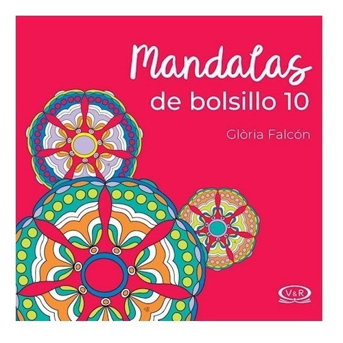 Libro Mandalas De Bolsillo 10 De Gloria Falcon