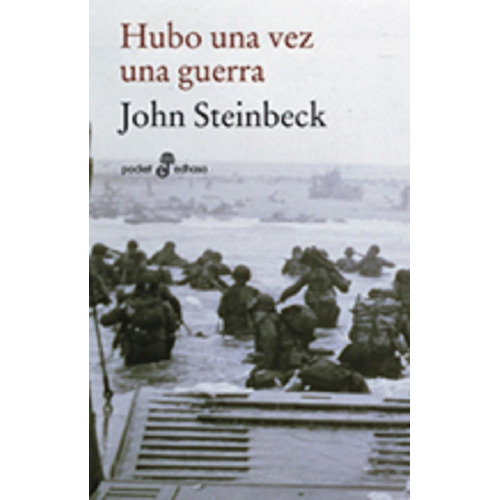 Hubo Una Vez Una Guerra (bol) De John Steinbeck