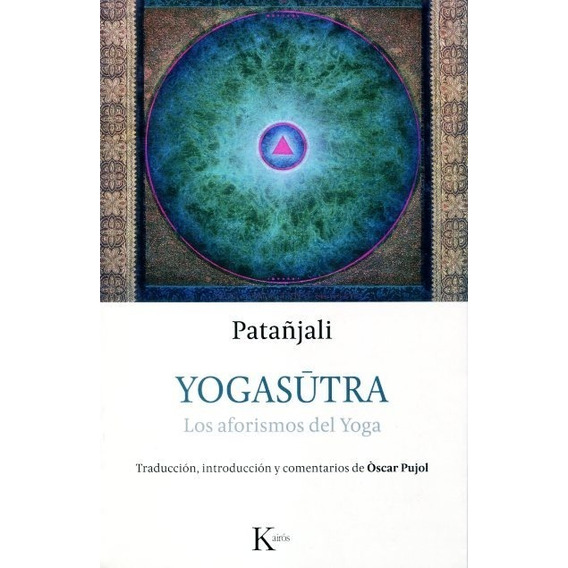 Yogasutra - Aforismos Del Yoga - Patanjali - Kairos - Libro
