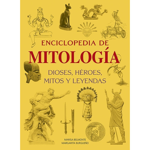 Enciclopedia De Mitologia - Burgueño - Belmonte, de Burgueño, Margarita. Editorial Ateneo, tapa dura en español