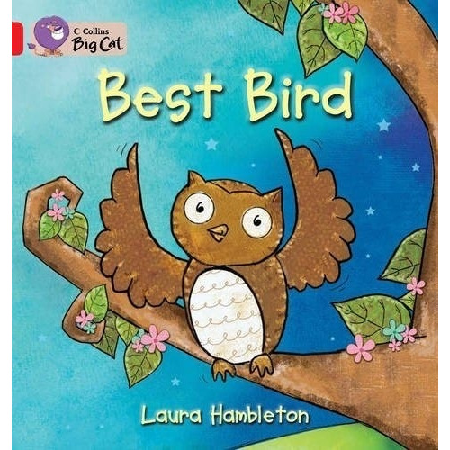 Best Bird - Big Cat 2b / Red B, De Hambleton, Laura. Editorial Harpercollins, Tapa Blanda En Inglés Internacional, 2011