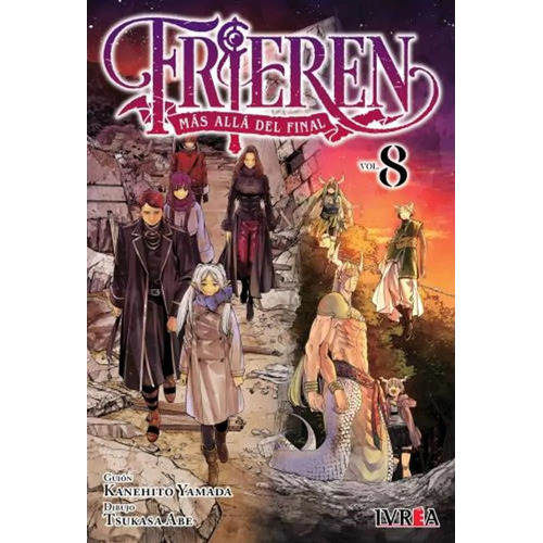 Frieren Más Allá Del Final Vol. 08, De Kanehito Yamada. Serie Frieren Más Allá Del Final Editorial Ivrea, Tapa Blanda En Español, 2023