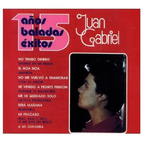 Juan Gabriel - 15 Años Baladas Exitos - Disco Cd 