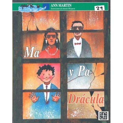 Ma Y Pa Dracula - Martin, Anne, de MARTIN, ANNE. Editorial Fondo de Cultura Económica en español
