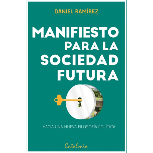 Manifiesto Para La Sociedad Futura