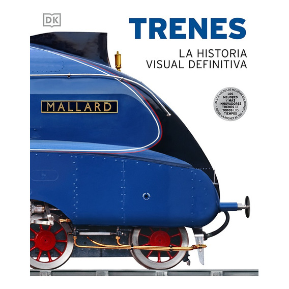 Trenes - La Historia Visual Definitiva - Sam Atkinson