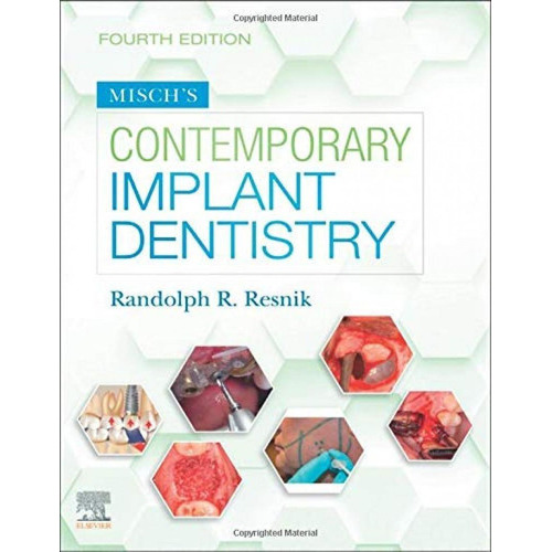 Misch´s Contemporary Implant Dentistry, de Resnik. Editorial ELSEVIER UK, tapa blanda en inglés, 2020