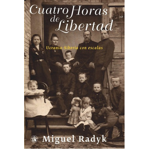 Cuatro Horas De Libertad - Radyk, Miguel, De Radyk, Miguel. Editorial El Emporio Ediciones En Español