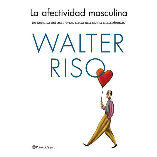 Afectividad Masculina,la - Riso,walter