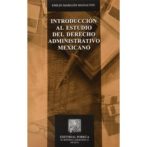 Introducción Al Estudio Del Derecho Administrativo Mexicano