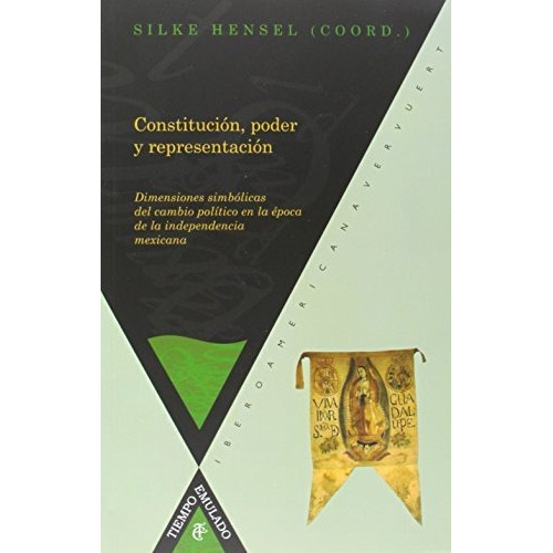 Constitucion, Poder Y Representacion, De Hensel, Silke. Editorial Iberoamericana En Español