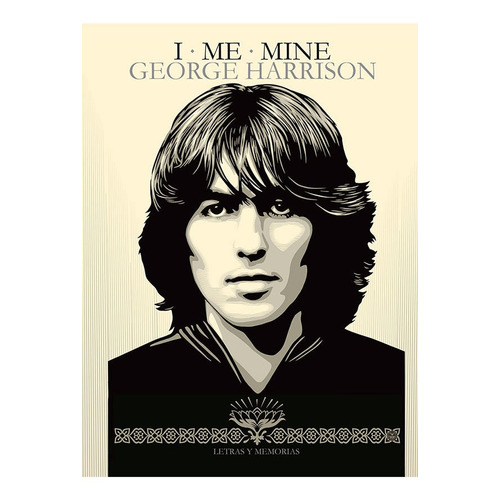 Libro I Me Mine. George Harrison - Harrison - Kultrum