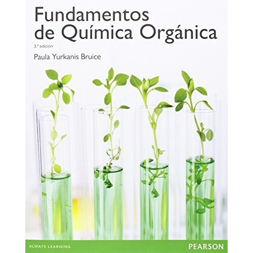 Fundamentos De Quimica Organica. Bachillerato