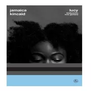 Libro Lucy - Jamaica Kincaid - La Parte Maldita