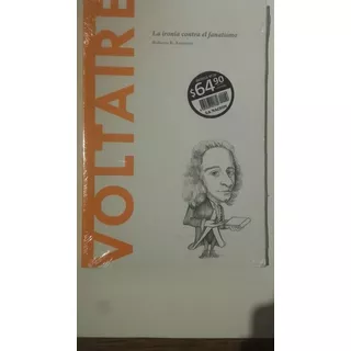 Voltaire La Ironia Contra El Fanatismo Roberto Aramayo Nuevo