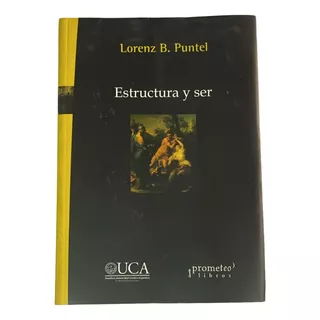 Estructura Y Ser - Puntel, Lorenz B.