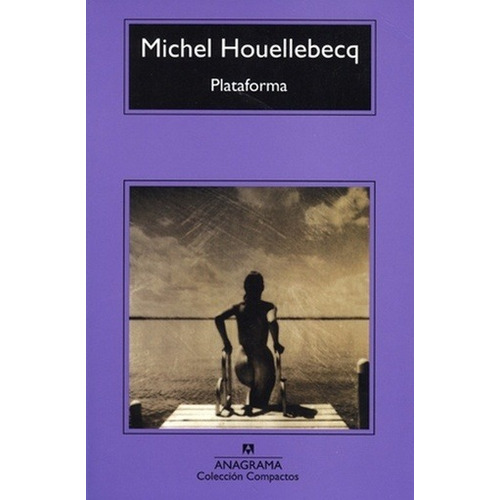 Plataforma - Michel Houellebecq