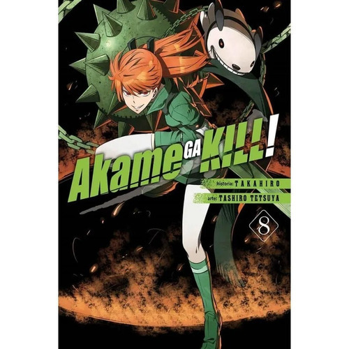 Panini Manga Akame Ga Kill N.8, De Takahiro. Serie Akame Ga Kill, Vol. 8. Editorial Panini, Tapa Blanda En Español, 2018