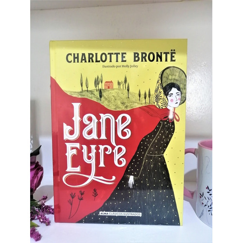 Libro Jane Eyre [ Pasta Dura ] Alma Ilustrados, Bronte