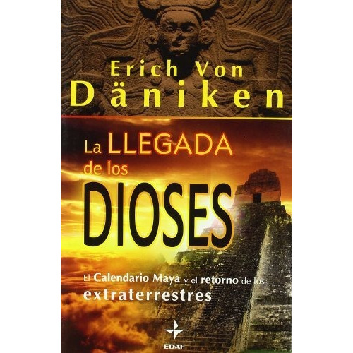 Llegada De Los Dioses,la - Von Daniken,eric