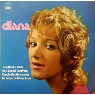 Compacto Diana - Canção Dos Namorados - Cbs - 1972 
