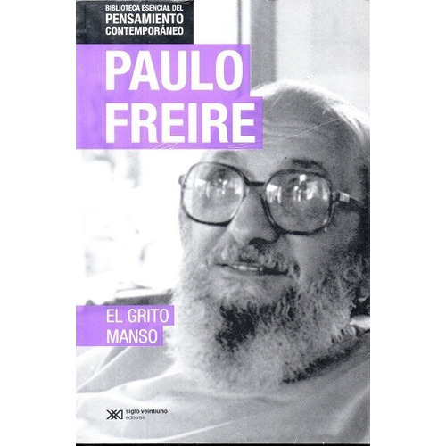 Libro: El Grito Manso / Paulo Freire