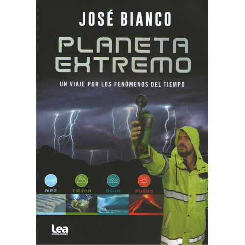 Planeta Extremo - Jose Bianco