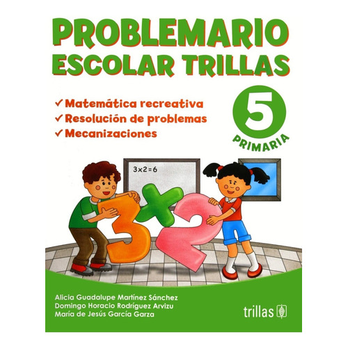 Problemario Escolar Trillas 5  Matemática Recreativa