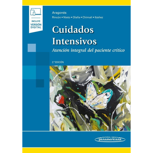 Aragones. Cuidados intensivos, de Aragonés Manzanares. Rocío. Editorial Panamericana, tapa blanda, edición 2a en español, 2022