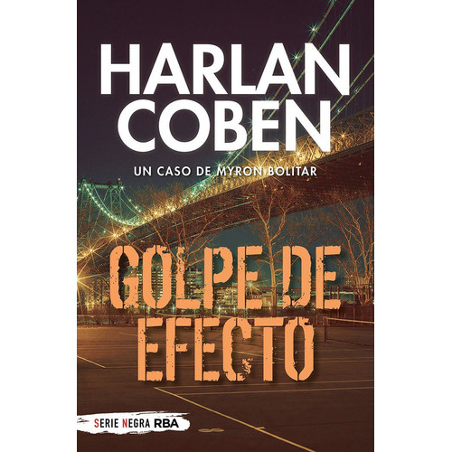 Golpe De Efecto, De Coben Harlan. Editorial Rba Bolsillo, Tapa Blanda En Español