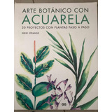 Libro Arte Botánico Con Acuarela