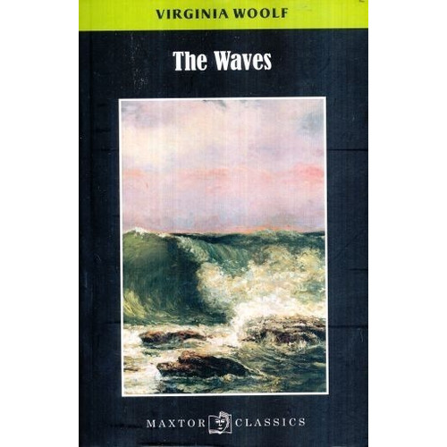 Waves, The, De Woolf, Virginia. Editorial Maxtor, Tapa Blanda En Inglés, 2015