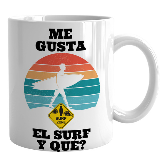 Taza Me Gusta El Surf