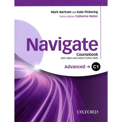 Navigate Advanced C1 - Student's Book + Dvd-Rom, de VV. AA.. Editorial Oxford University Press, tapa blanda en inglés internacional, 2016