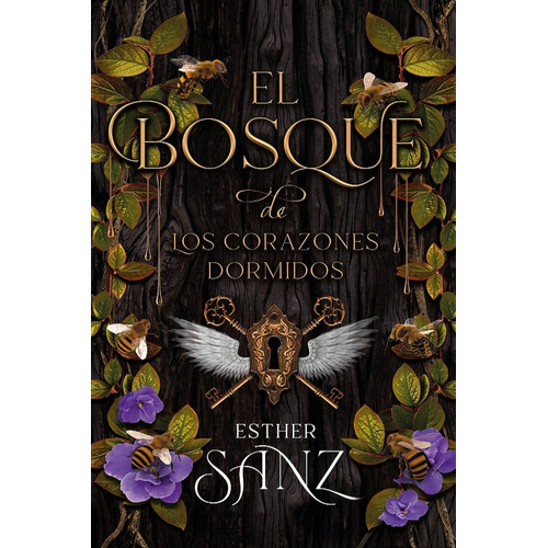 El Bosque 1: El Bosque De Los Corazones Dormidos, De Esther Sanz. Serie El Bosque, Vol. 1.0. Editorial Montena, Tapa Blanda, Edición 1.0 En Español, 2023