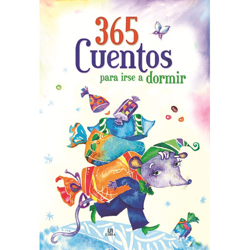 365 Cuentos Para Irse A Dormir - Aa.vv