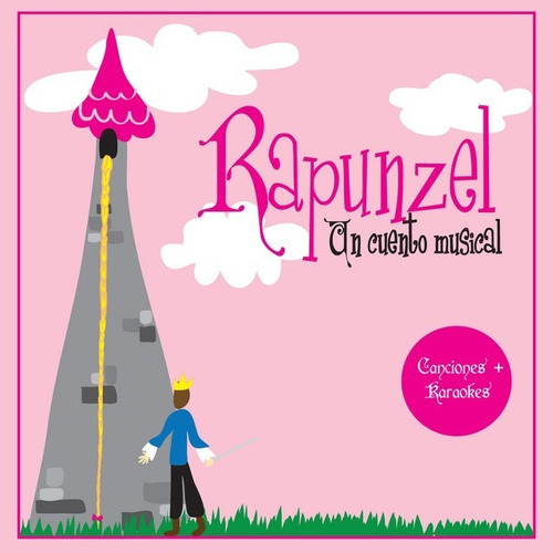 Juliana Ruiz Rapunzel Un Cuento Musical Cd Son