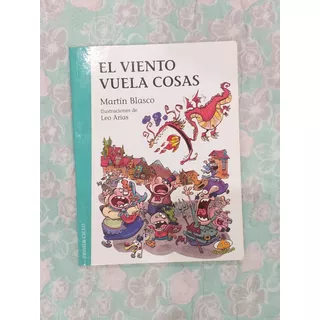 Libro El Viento Vuela Cosas De Martín Blasco